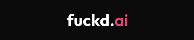 Fuckd.ai banner